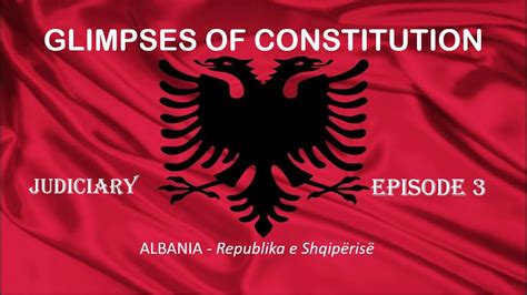 Albania Republika E Shqip Ris Glimpses Of Constitution Episode