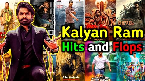 Kalyan Ram Hits And Flops Nandamuri Kalyan Ram Hits And Flops All