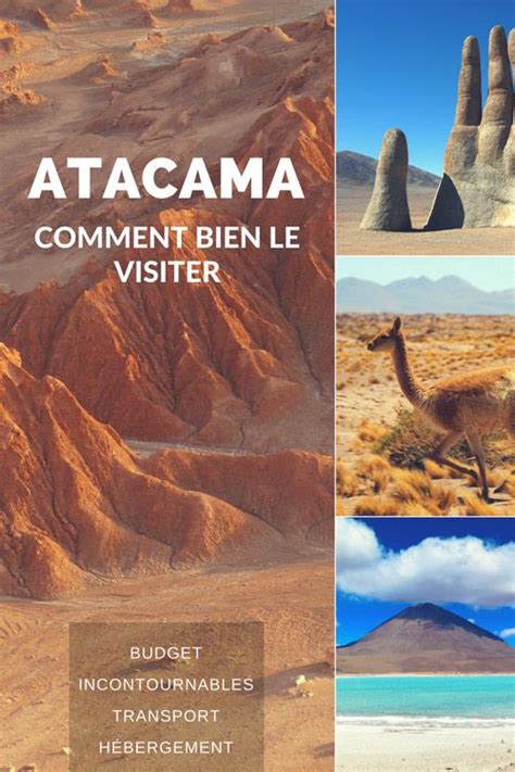 Comment Visiter Le D Sert D Atacama Au Chili Voici Notre Mini Guide