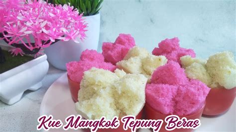 RESEP KUE MANGKOK MEKAR SEMPURNA TIPS ANTI GAGAL YouTube