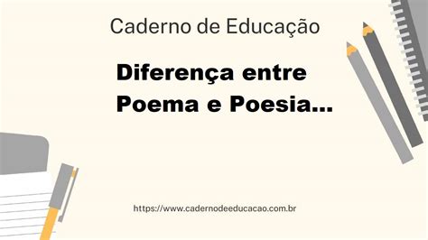 Poesia E Poema São A Mesma Coisa - 9