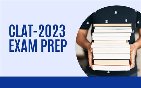 How To Prepare For CLAT Exam 2023