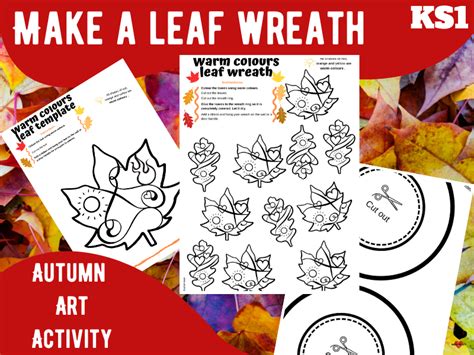 Ks1 Autumn Leaf Art Activity Make A Paper Wreath Teaching Resources