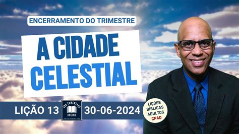 Ebd Li O Adultos A Cidade Celestial Tri Estudo