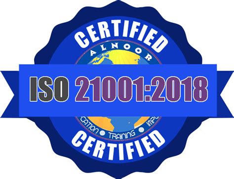 Iso 21001 Certification Al Noor Group Certification Training