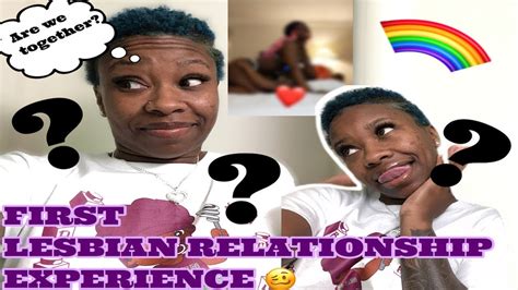 STORY TIME TUESDAY FIRST LESBIAN RELATIONSHIP EXPERIENCE YouTube