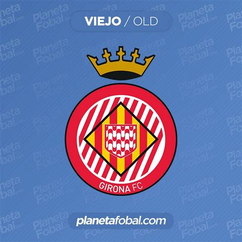Girona FC presenta su nuevo escudo oficial – Planeta Fobal