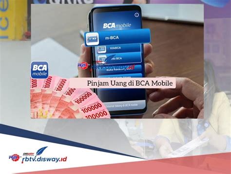 Begini Cara Pinjam Uang Di BCA Bebas Agunan Lewat BCA Mobile Dana Rp