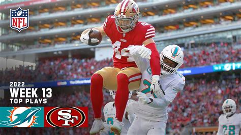 San Francisco 49ers Top Plays Vs Miami Dolphins 2022 Regular Season Week 13 Youtube