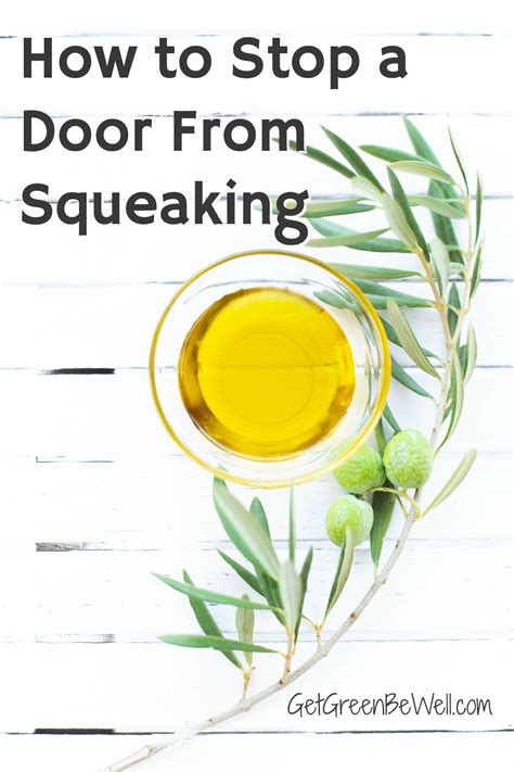 How to Stop a Door From Squeaking: What to Put on Door Hinges - Get