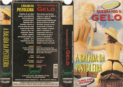 My Collection Vhs Sensual Home Video Quebrando O Gelo E A Balada Da Pistoleira Porn Pic