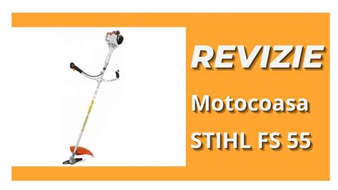 Revizie Motocoasa Stihl Fs Fs Youtube