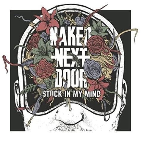 Naked Next Door Stuck In My Mind Ep Lyrics And Tracklist Genius