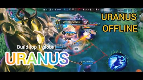 URANUS OFFLINE BUILD TOP 1 GLOBAL URANUS URANUS MENGUBAH KEADAAN