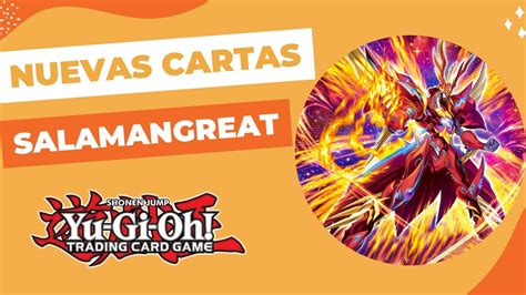 Análisis A Fondo De Las Nuevas Cartas Salamangreat Yu Gi Oh TCG