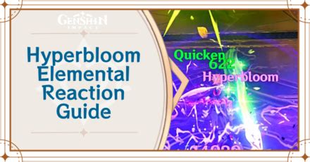 Hyperbloom Reaction Guide Genshin ImpactGame8