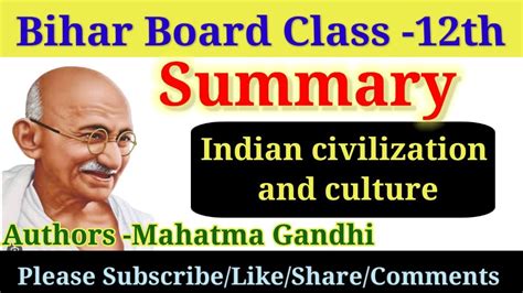 Indian Civilization And Culture Summary BSEB CLASS 12TH Authors Mahatma