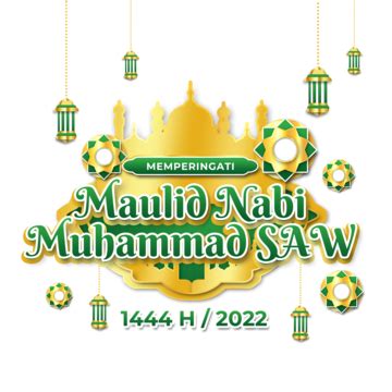 Ucapan Maulid Nabi 2022 Tahun 1444 H Maulid Nabi 2022 Maulid Nabi