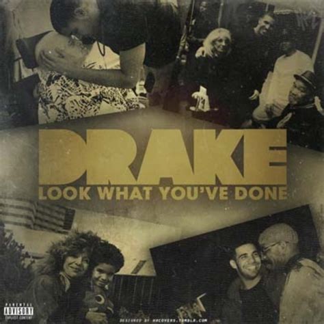 Drake - Look What You've Done [Mixtape]