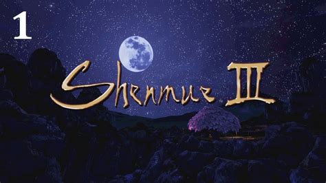 Shenmue 3 Part 1 Bailu Village Youtube
