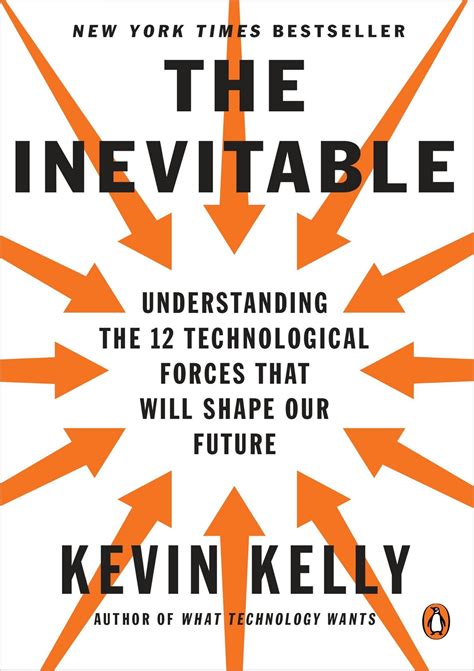 The Inevitable Understanding The 12 Technological