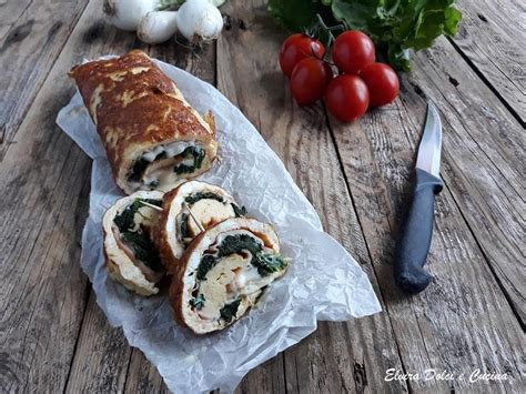 Rotolo Di Frittata Farcito Ricetta Facile E Veloce Elvira Dolci E Cucina