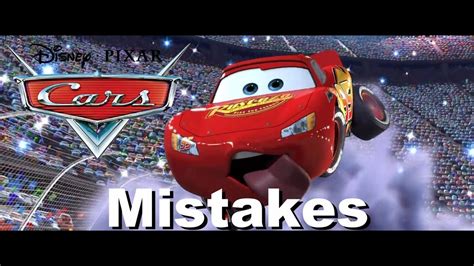 Disneys Cars Movie Mistakes Goofs Facts Scenes And Fails Youtube