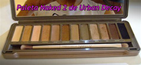 Makeup31 By Yenifer Dias MI NUEVA PALETA NAKED 2 De Urban Decay