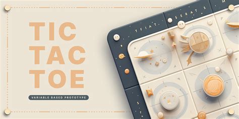 Tic Tac Toe Variables Figma Community