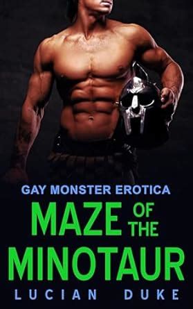 Maze Of The Minotaur Gay Monster Erotica Kindle Edition By Duke Lucian Literature Fiction