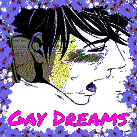 Music Gay Dreams