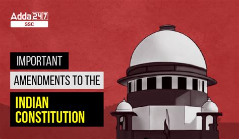 Important Amendments In Indian Constitution यहाँ देखें महत्वपूर्ण