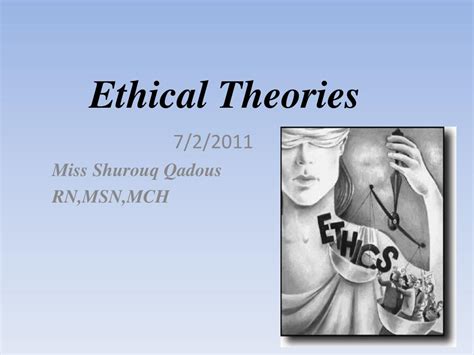 Ppt Ethical Theories Powerpoint Presentation Free Download Id972833