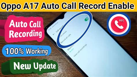 Oppo A17 Auto Call Recording Enable Auto Call Recording Setting