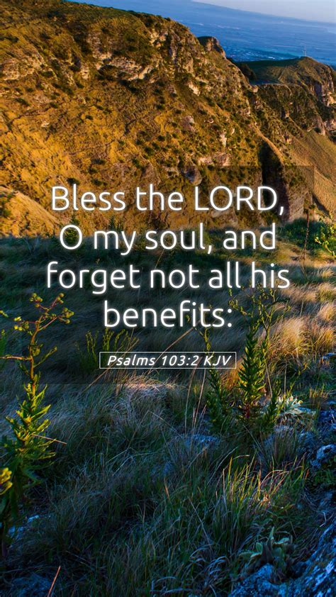 Psalms 103 2 KJV Mobile Phone Wallpaper Bless The LORD O My Soul