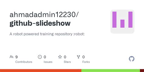github ahmadadmingithub slideshow  robot powered training