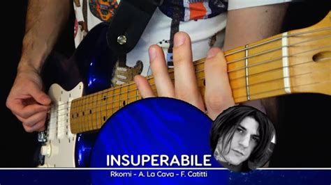 Rkomi Insuperabile Guitar Cover Sanremo 2022 YouTube