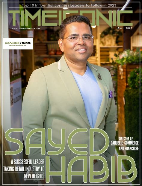 Top 10 Influential Business Leaders To Follow In 2023 Sayed Habib