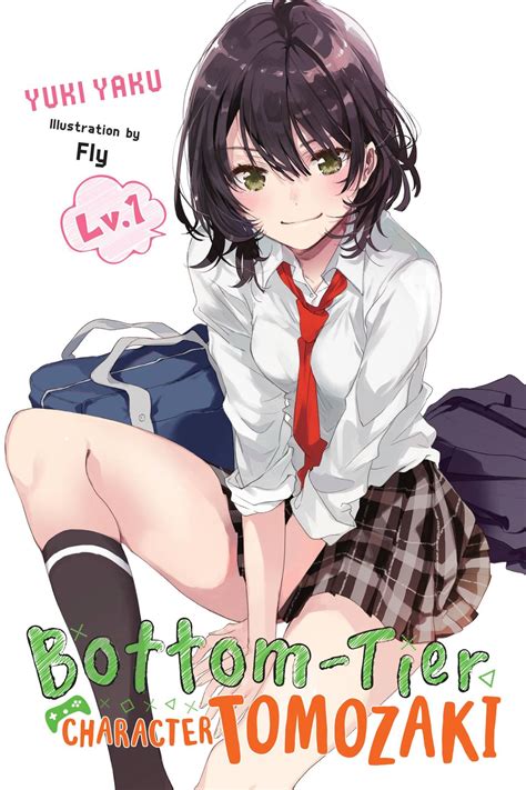 Bottom-Tier Character Tomozaki, Vol. 1 (light novel) Manga eBook by
