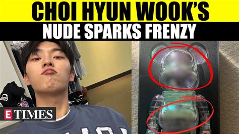 Choi Hyun Wooks Accidental Nude Picture Goes Viral Internet In Frenzy Over Deleted Post