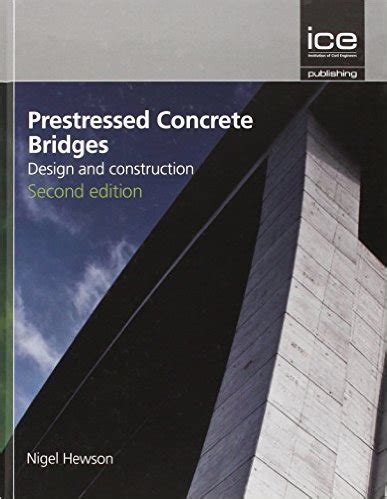 Prestressed Concrete Bridges: Design and Construction | Academical Union