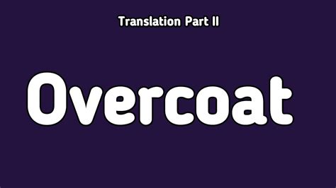 Overcoat Translation Into Urdu English Class Overcoat Youtube