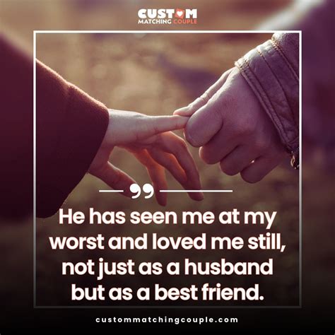 53 My Husband Is My Best Friend Quotes And Lovely Captions