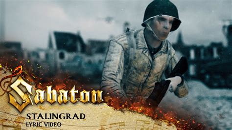 Sabaton Stalingrad Official Lyric Video Youtube