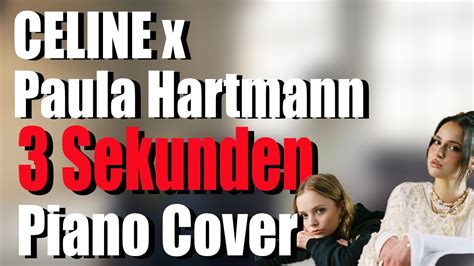 3 SEKUNDEN CELINE X Paula Hartmann Piano Cover YouTube