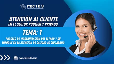 CLASE 01 ATENCIÓN AL CLIENTE EN EL SECTOR PÚBLICO Y PRIVADO YouTube