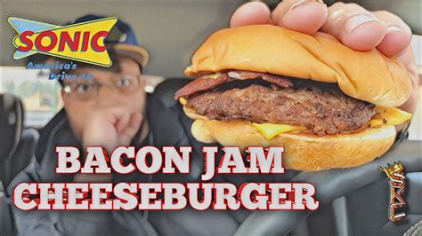 SONIC NEW BACON JAM CHEESEBURGER - YouTube