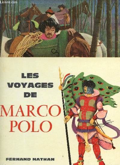 Les Voyages De Marco Polo By Guillaume Raoul Bon Couverture Rigide