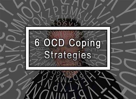 6 OCD Coping Strategies Managing Anxiety And Intrusive Thoughts