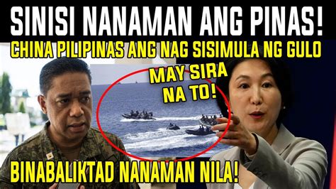 China Sinisi Nanaman Ang Pinas At Sinabihang Pasimuno Ng Gulo Aba